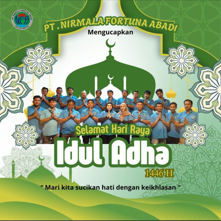 SELAMAT HARI RAYA IDUL ADHA 1446 H – PT. NIRMALA FORTUNA ABADI